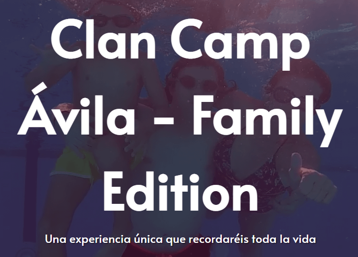 Clan Camp Ávila – Family Edition – Campamento para Familias – Inglés 100%